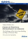 Cover: Crises of Political Development in Ukraine - ibidem