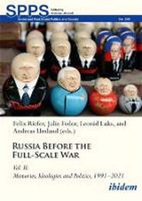 Abbildung von: Russia Before the Full-Scale War Vol. II - ibidem-Verlag, Jessica Haunschild u Christian Schon