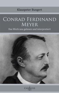 Abbildung von: Conrad Ferdinand Meyer - Canticus Verlag