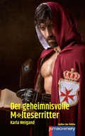 Cover: DER GEHEIMNISVOLLE MALTESERRITTER - p.machinery
