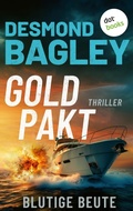 Cover: Gold Pakt - Blutige Beute - dotbooks
