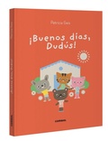 Cover: !Buenos Dias, Dudus! / Good Morning, Dudus! - Combel Ediciones Editorial Esin, S.A.