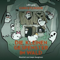 Abbildung von: Die kleinen Gespenster im Wald - BoD - Books on Demand