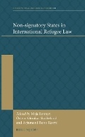 Cover: Non-signatory States in International Refugee Law - Martinus Nijhoff