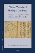 Cover: Chinese Traditional Healing - Continued - Brill