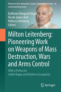 Abbildung von: Milton Leitenberg: Pioneering Work on Weapons of Mass Destruction, Wars and Arms Control - Springer