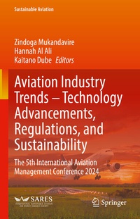 Abbildung von: Aviation Industry Trends - Technology Advancements, Regulations, and Sustainability - Springer