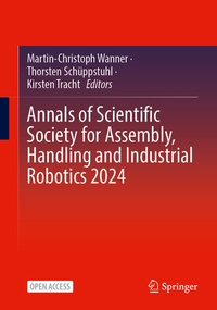 Abbildung von: Annals of Scientific Society for Assembly, Handling and Industrial Robotics 2024 - Springer
