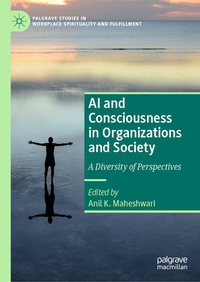 Abbildung von: AI and Consciousness in Organizations and Society - Palgrave Macmillan