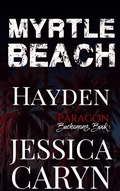 Cover: Hayden, Paragon: Buchanans Book I (Myrtle Beach Series, #8) - Tainted Sweetheart