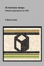 Cover: 3D Hardware design: - AuthorHouse UK