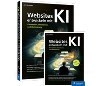 Abbildung von: Websites entwickeln mit KI - Rheinwerk