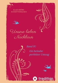 Abbildung von: Unsere lieben Nachbarn - tredition GmbH