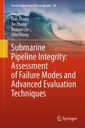 Cover: Submarine Pipeline Integrity: Assessment of Failure Modes and Advanced Evaluation Techniques - Springer