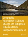 Cover: Geographic Approaches to Climate Change and Mitigation: Urban and Rural Perspectives (Volume 2) - Springer