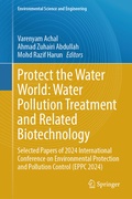 Cover: Protect the Water World: Water Pollution Treatment and Related Biotechnology - Springer