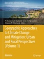 Cover: Geographic Approaches to Climate Change and Mitigation: Urban and Rural Perspectives (Volume 1) - Springer