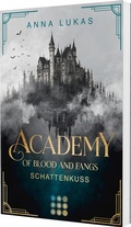 Cover: Academy of Blood and Fangs 2: Schattenkuss - Impress