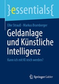 Cover: Geldanlage und K&uuml;nstliche Intelligenz - Springer Gabler