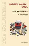 Cover: Die Kolumne - Picus Verlag