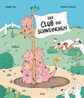 Cover: Der Club der Schweinchen - Picus Verlag