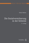 Cover: Die Sozialversicherung in der Schweiz - Schulthess Juristische Medien