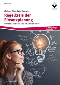 Abbildung von: Regelkreis der Einsatzplanung - Vincentz Network