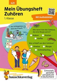 Abbildung von: Mein Übungsheft - Zuhören und verstehen 1. Klasse - Hauschka Verlag