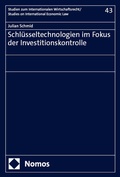 Abbildung von: Schlüsseltechnologien im Fokus der Investitionskontrolle - Nomos