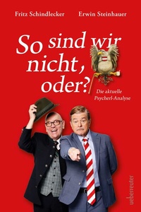 Abbildung von: So sind wir nicht, oder? - Carl Ueberreuter Verlag