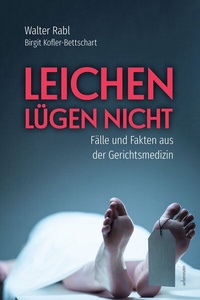 Abbildung von: Leichen lügen nicht - Carl Ueberreuter Verlag