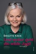 Cover: Und weiter geht die wilde Jagd - Carl Ueberreuter Verlag