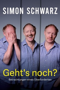 Abbildung von: Geht's noch? Betrachtungen eines Überforderten - Carl Ueberreuter Verlag