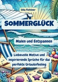 Cover: Sommergl&uuml;ck - Malen und Entspannen - epubli