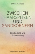 Cover: Zwischen Haarspitzen und Sandk&ouml;rnern - Fischer, Karin