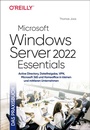 Cover: Microsoft Windows Server 2022 Essentials - Das Praxisbuch - O'Reilly