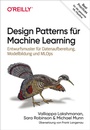 Cover: Design Patterns für Machine Learning - O'Reilly