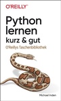 Cover: Python lernen - kurz & gut - O'Reilly