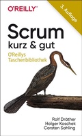 Cover: Scrum - kurz & gut - O'Reilly