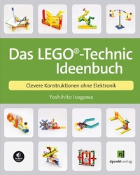 Enlarge image Cover: Das LEGO®-Technic-Ideenbuch - dpunkt
