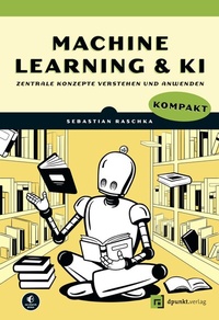 Enlarge image Cover: Machine Learning und KI kompakt - dpunkt