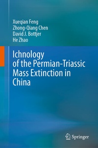 Enlarge image Cover: Ichnology of the Permian-Triassic Mass Extinction in China - Springer Nature Switzerland AG
