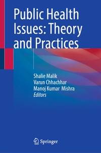 Enlarge image Cover: Public Health Issues: Theory and Practices - Springer Nature Switzerland AG