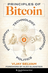 Abbildung von: Principles of Bitcoin - Columbia University Press