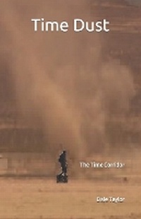 Enlarge image Cover: Time Dust - D Taylor