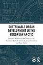Cover: Sustainable Urban Development in the European Arctic - Routledge