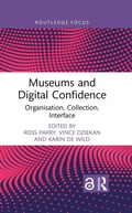 Cover: Museums and Digital Confidence - Routledge