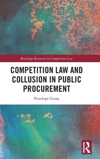 Abbildung von: Competition Law and Collusion in Public Procurement - Routledge