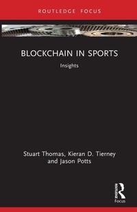 Enlarge image Cover: Blockchain in Sports - Routledge