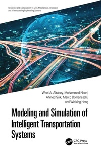 Enlarge image Cover: Modeling and Simulation of Intelligent Transportation Systems - CRC Press
